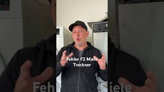 Fehler F2 Miele Trockner gepflegtrepariert [upl. by Akehsay]