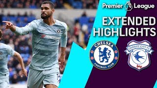 Chelsea v Cardiff City  PREMIER LEAGUE EXTENDED HIGHLIGHTS  33119  NBC Sports [upl. by Kimberli]