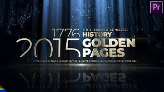 Premiere Pro Template History  Golden Pages [upl. by Atsylac]