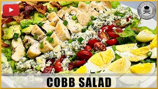 How to Make the BEST Cobb Salad  Chef Vic Cuisine [upl. by Pen]