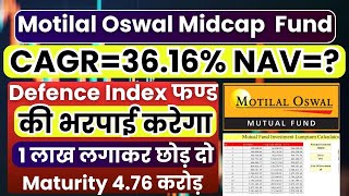 motilal oswal midcap fund growth  exit load NAV amp CAGR motilal oswal midcap fund  SIP amp Lumpsum [upl. by Koeninger452]