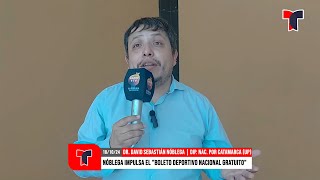 Sebastián Nóblega impulsa el quotBoleto Deportivo Nacional Gratuitoquot y destaca el apoyo a los jóvenes [upl. by Wyly429]