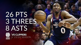 Tyrese Maxey 26 pts 3 threes 8 asts vs Clippers 2324 season [upl. by Laeno]