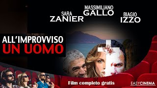 Allimprovviso un uomo 2015  4K  Film Completo in Italiano [upl. by Silber899]