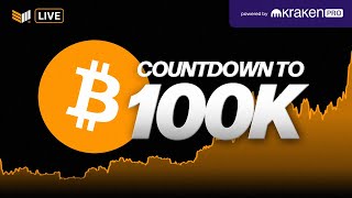 LIVE 100K Bitcoin Price Countdown feat Kraken Desktop [upl. by Nyrmak]