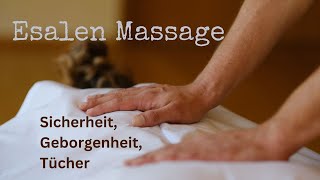 Esalen Massage Tücher und Sicherheit [upl. by Zoi806]