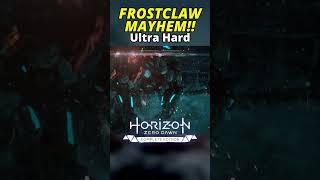 4 Frostclaws ULTRA HARD Horizon Zero Dawn The Frozen Wilds [upl. by Borman]