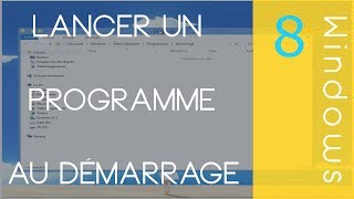 Lancer un programme au Démarrage Windows 81 [upl. by Sura26]