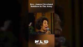 Rev James Cleveland  Soldiers In The Army [upl. by Rehtul]