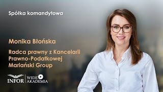 Formy prowadzenia działalności gospodarczej cz3  Spółka komandytowa [upl. by Morry]