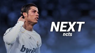 Cristiano Ronaldo  NEXT • Ncts  Skills and Goals [upl. by Powder]