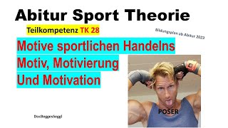 ABITUR SPORT THEORIE 2025 TK 28 MOTIVE sportlichen Handelns SELBSTBEWERTUNGsmodell RISIKOWAHLmodell [upl. by Starlin]