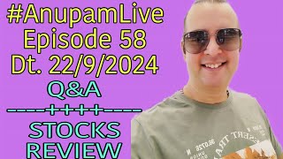 Anupam Tripathi Finance is live QampA STOCKS REVIEW anupamlive anupamtripathifinance Ep 58 [upl. by Enovad451]