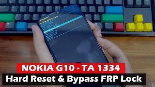 NOKIA G10  TA 1334  Hard Reset amp Bypass FRP Lock [upl. by Aerda]