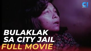 ‘Bulaklak Sa City Jail’ FULL MOVIE  Nora Aunor Celia Rodriguez Gina Alajar  Cinema One [upl. by Meter]