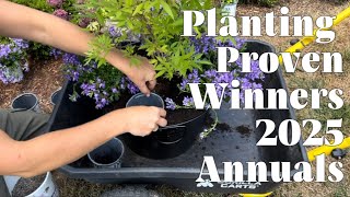 Planting Proven Winners 2025 Annuals and Dealing with Dogs in the Garden [upl. by Cleve]