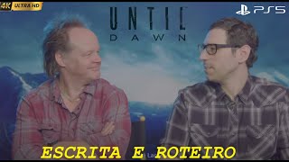 UNTIL DAWN  ESCRITA E ROTEIRO  PS5  4K [upl. by Raleigh]