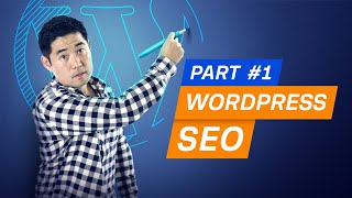 Wordpress SEO Tutorial for Beginners Search Engine Optimization Basics [upl. by Nikos]