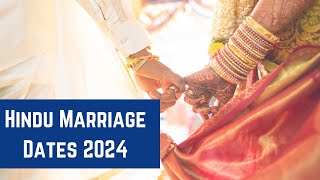 2024 Vivah Marriage Muhurat Dates  Auspicious Hindu Marriage 2024  2024 Hindu Marriage Calendar [upl. by Ydaf]