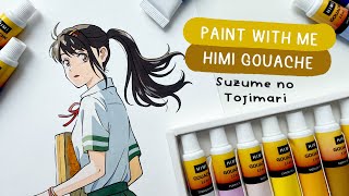 🚪 Paint with me  Painting Suzume using HIMI Gouache  Suzume no Tojimari [upl. by Anelec]