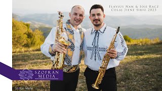 🎷 Flavius Nan 🎷 Ioji Racz ⛰️ Colaj Jiene Sibiu 2023 ⛰️ [upl. by Nreval]