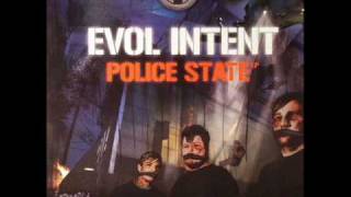 Evol Intent  Street Knowledge [upl. by Newberry]