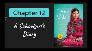 I Am Malala by Malala Yousafzai  Chapter 12 [upl. by Ahseihs527]