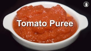 Homemade Tomato Puree  How to make Perfect Tomato Puree  Tomato Puree Recipe [upl. by Sadonia]