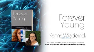 Forever Young by Karma Wiederrick  Publishers Pick  ReadersMagnet [upl. by Anujra]