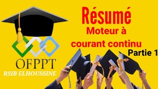 resume de moteur à courant continu partie 1 12 [upl. by Odrareg]