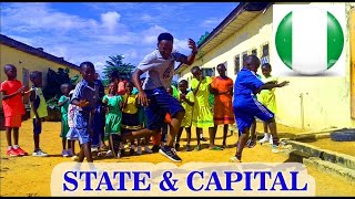 Nigeria State amp Capital songOfficial video [upl. by Aisiram]