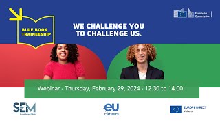 Webinar Traineeships at the European Commission 29022024 [upl. by Nortna]