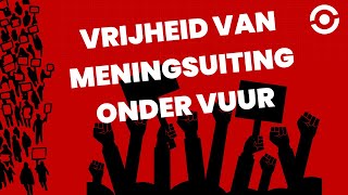 Het recht op vrijheid van meningsuiting onder vuur [upl. by Edna]