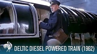 Deltic Diesel Powered Train 1962  British Pathé [upl. by Braynard]