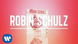 Robin Schulz  Sugar feat Francesco Yates Official Lyric Video [upl. by Ahsenre]