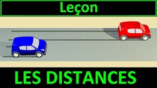 Code de la route Leçon 4  Les distances de sécurité et darrêt [upl. by Gregg]