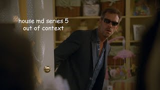 house md series 5 out of context [upl. by Bensen297]