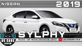 2019 NISSAN SYLPHY Review Release Date Specs Prices [upl. by Yerffe]