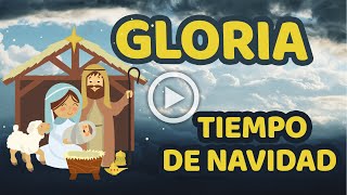 GLORIA  Para el tiempo de Navidad [upl. by Lynea]