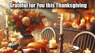 Send Warm Thanksgiving Wishes with a Personalized Video” [upl. by Coffey264]