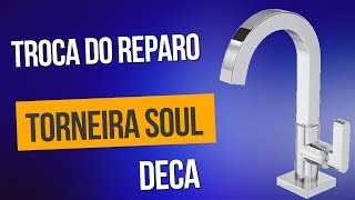 Como trocar reparo da torneira de Lavatório soul deca  Faça Você Mesmo [upl. by Didi511]