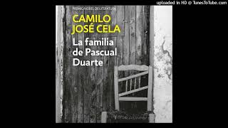 PODCAST LITERARIO quotLa familia de Pascual Duartequot de Camilo José Cela [upl. by Oap]