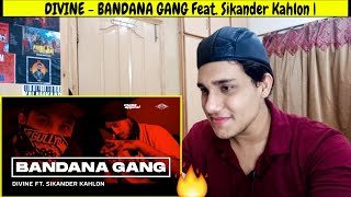 MY REACTION  DIVINE  BANDANA GANG Feat Sikander Kahlon  Official Video  SHUTDOWN [upl. by Aicelef331]