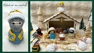 Comment faire GASPARD CRECHE DE NOEL au CROCHET [upl. by Enileuqkcaj]