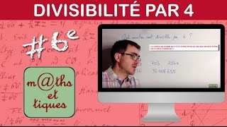 Vérifier si un nombre est divisible par 4  Sixième [upl. by Nhtanhoj561]