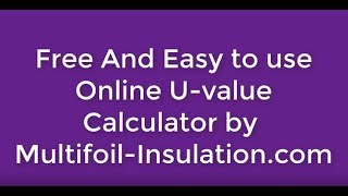 How to carry out a Free Instant Insulation UValue Calculation for Building Control [upl. by Ross]