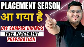 Placement Season आ गया है🔥🚀⚡  Mega Off Campus Hirings  Free Placement Preparation for IT Companies [upl. by Antsirhc264]