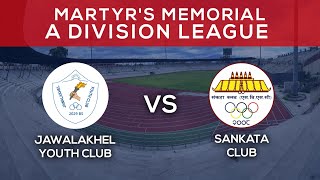 Jawalakhel Youth Club Vs Sankata Club  Martyrs Memorial A Division Sahid Smarak League  LIVE [upl. by Ermeena]