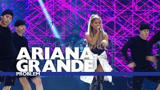 Ariana Grande  Problem Live At The Summertime Ball 2016 [upl. by Dorn]