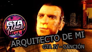 Arquitecto de Mí Videoclip Oficial  GTA IV [upl. by Yekcaj]